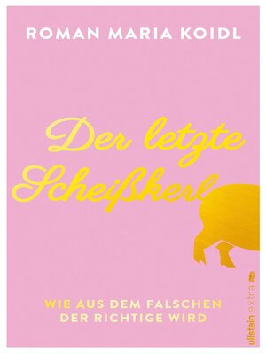 cover image of Der letzte Scheißkerl